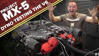 How Much Power Does My MX-5 V6 Engine Make On The Dyno?