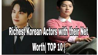 Richest Korean Actors with their Net Worth| TOP 10 | KOREAN ACTORS| PREZ TV