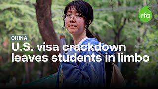 Chinese students face uncertain future as US imposes visa crackdown | Radio Free Asia (RFA)