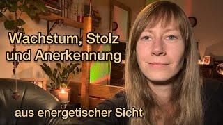 Wachstum, Stolz und Anerkennung - Erfolge feiern, um sie wahr zu machen  /spiritueller Prozess