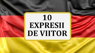 Invata Germana | 10 EXPRESII cu care exprimam TIMPUL VIITOR