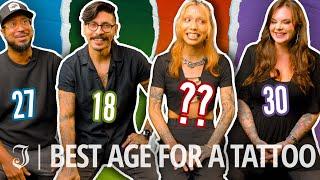 'Every Tattoo I Got Up Until 30 Was Terrible!' The Best Age To Get Tattooed | Tattoo Artists React