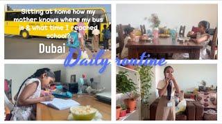 My full day Routine in Dubai | 5:30am to 9:00pm |How I manage school, homework,study,exam,play time