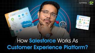 How Salesforce Enhances Customer Experience | Live Demo of Salesforce Customer 360
