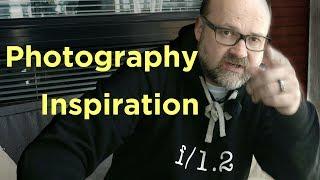 Photography Inspiration - 5 Tips YOU SHOULD know!