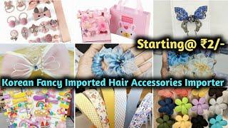 Hair Accessories Wholesale Market Delhi | Imported Korean Hair Accessories | Fancy Korean Hair Clip