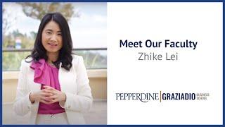 Meet Our Faculty - Dr. Zhike Lei