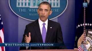 President Obama Speaks on Typhoon Haiyan