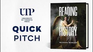 Reading History | Quick Pitch | University of Toronto Press