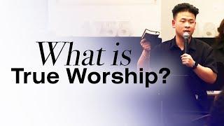 What Is True Worship? | Pastor Soom Arunnaveesiri | Weston Vaughan