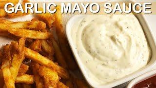 How To Make Garlic Sauce | Garlic mayo sauce recipe | Nummtube Kitchen