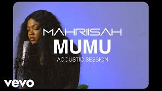 Mahriisah - Mumu (Acoustic Version)