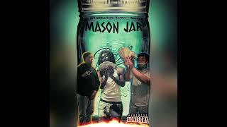 Bi9 WAllA - Mason Jar ft. 3G Mike & 3G Tavi