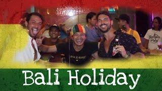 Bali Holiday (original song) the Binghi uye Reggae Bali on progres