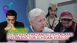 Ko'p yillik farzandsiz oilalarni o'ylab doctor ichidan yorildi | Fayoz Aminov