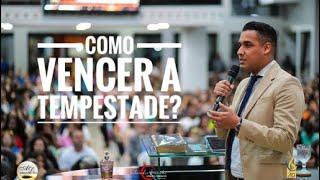 Como vencer a tempestade? | Sidney Almeida