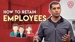 How To Retain Your Best Employees
