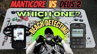 Beach Metal Detecting 2024 - Manticore or Deus 2? Is One Better Than The Other?