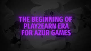 AXES Metaverse: Play2Earn with Azur Games!