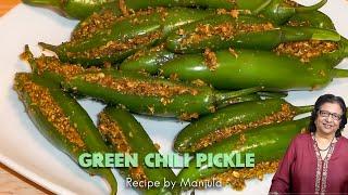 Green Chili Pickle Recipe by Manjula