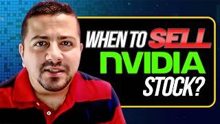 When Should You Sell Nvidia Stock? | NVDA Stock Analysis