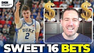 2025 Sweet 16 BETS & PICKS