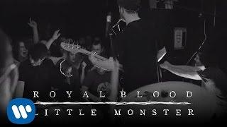 Royal Blood - Little Monster (Official Video)