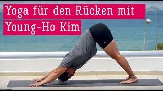 Yoga für den Rücken mit Young-Ho Kim | Rücken Yoga | Yoga Workout