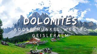 Hiking the Adolf Munkel Weg to Geisleralm in Val di Funes, South Tyrol   4K