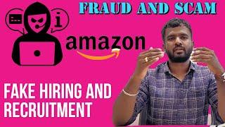 Amazon Fake Hiring and Recruitment | Fraud & Scams | Amazon jobs | online scams ️