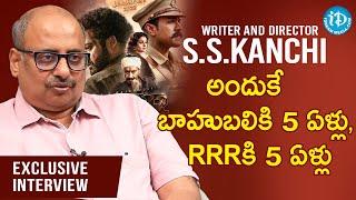 అందుకే బాహుబలికి 5 ఏళ్లు, #RRRకి 5 ఏళ్లు - writer SS Kanchi Exclusive interview | Dil Se With Anjali