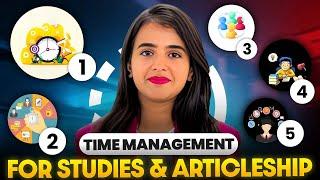 How did I manage my study and articleship | Time Management