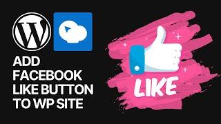 How To Add Facebook Like Button to WordPress Website Using WPBakery Page Builder?