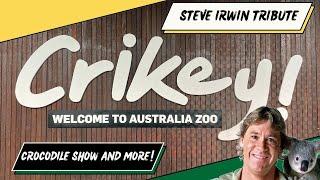 Crikey! Steve Irwin Tribute and a Visit to Australia Zoo, Home of the Crocodile Hunter  