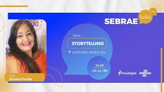 Sebrae Talks - Storytelling