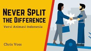 Never Split the Difference | Cara Negosiasi Efektif