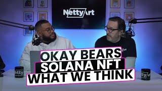 What We Think of Okay Bear Solana NFTs