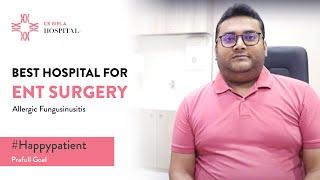 Patient Testimonial: Allergic Fungal Sinusitis | Dr Anish Gupta, ENT Department  | CK Birla Hospital