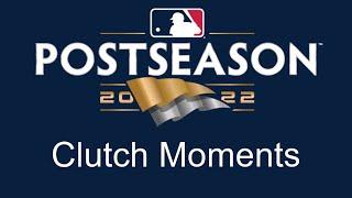 2022 Postseason | Clutch Moments