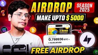  Earn Freee Gauranteed 5000$ From Airdrops | Biggest Crypto Airdrop of 2025 | Best Airdrop 2025