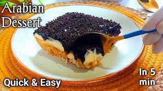 New Arabian Dessert Recipe[No flour,No Bake] That Melt In Your Mouth |Quick & Easy Dessert Recipe