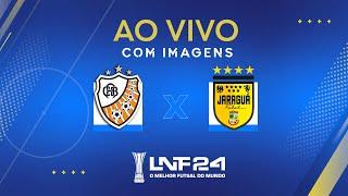 JOGO COMPLETO | LNF 2024 | ACBF x JARAGUÁ | QUARTAS DE FINAL - IDA