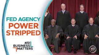 Supreme Court Strips Back Power of Federal Agencies | Business Matters Full Broadcast (June 28)