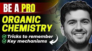 How to Study Organic Chemistry ? IIT JEE | NEET | Best preparation strategy