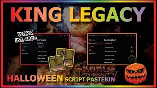 KING LEGACY Script Pastebin 2024 UPDATE 7 HALLOWEEN AUTO FARM CANDY | SKULL KING | WORK LVL 4800 