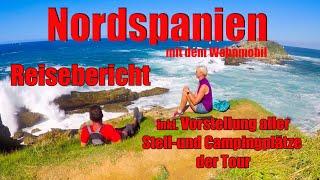 Nordspanien mit dem Wohnmobil, Reisebericht, inkl. Vorstellung Stell- und Campingplätze der Reise