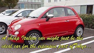 The Fiat 500... Is this cheap Italian city car good for traversing downtown Tokyo?