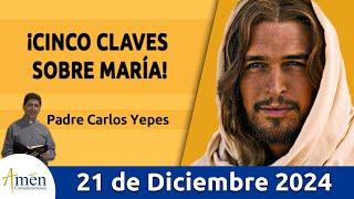 Evangelio De Hoy Sábado 21 de Diciembre 2024 #PadreCarlosYepes l San   Lucas 1,39-45 l Misa