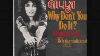 Gilla - Why Don't You Do It (1976)