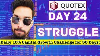 Day 24: Struggling Trades, Exit Market | Quotex 30-Day Trading Challenge | Grow Small Quotex Account